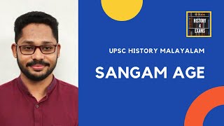 SANGAM AGE  UPSC History in Malayalam [upl. by Odlopoel]