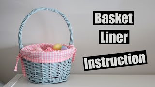 Basket Lining Tutorial [upl. by Marjana]