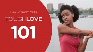 Tough Love  Season 1 Episode 1 [upl. by Leahcim]