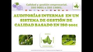 Auditoría interna en ISO 9001 [upl. by Afra]