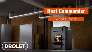 DROLET  Heat Commander Wood Furnace [upl. by Larue]