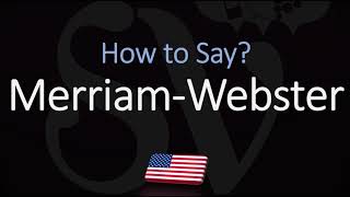 How to Pronounce Merriam Webster CORRECTLY [upl. by Leay670]