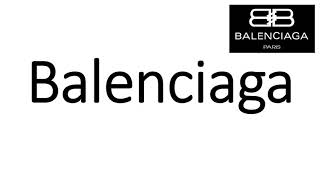 How to Pronounce Balenciaga CORRECTLY [upl. by Graaf782]