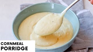 Cornmeal Porridge  Easy Recipe  Breakfast [upl. by Ancell376]