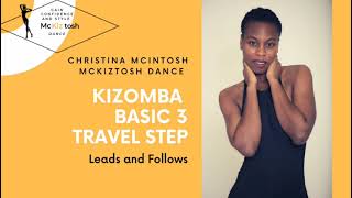 How to dance Kizomba  Basic 3 Step  Lead and Follow [upl. by Hafirahs]