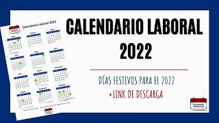 Calendario laboral 2022  Festivos nacionales para 2022 [upl. by Kristoffer]