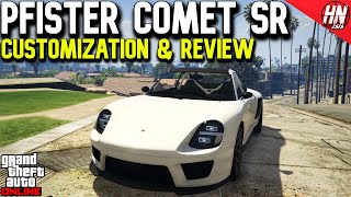 Pfister Comet SR Customization amp Review  GTA Online [upl. by Samford293]