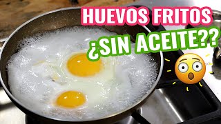 Cómo hacer huevos estrellados ó huevos rotos sin aceite [upl. by Adnol]