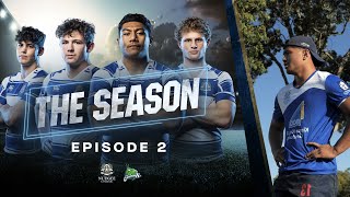 The Season  Nudgee College  Ep2 [upl. by Presber453]