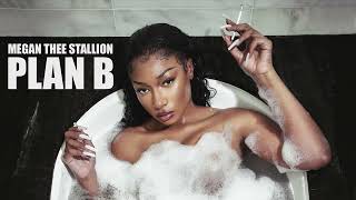 Megan Thee Stallion  Plan B Official Audio [upl. by Adnahcir]