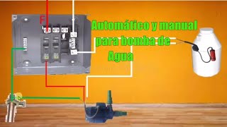 💡 Conexión de Automático y manual para bomba de agua 👍 [upl. by Lamberto]