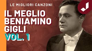 Beniamino Gigli  Celebri Canzoni Vol 1 [upl. by Assirrak]