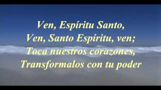 Felipe Garibo  Ven Espiritu Ven Letra HD [upl. by Codee978]