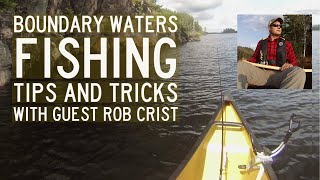 Boundary Waters Fishing Tips and Tricks [upl. by Anawaj807]