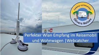 Perfekter Wlan Empfang im Reisemobil und Wohnwagen  Webcatcher von Autarker [upl. by Stavro617]