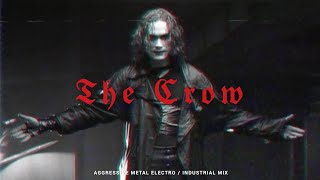 Aggressive Metal Electro  Industrial  Metalstep Mix The Crow [upl. by Avon]