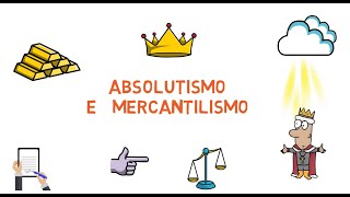 Absolutismo e Mercantilismo  DEIXA QUE EU DESENHO [upl. by Linzer]