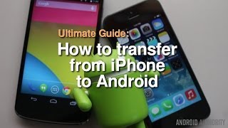 How to transfer from iPhone to Android  The Complete Guide [upl. by Vins]