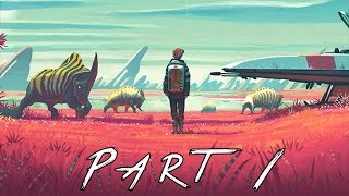 No Mans Sky Walkthrough Gameplay Part 1  Planets PS4 [upl. by Knobloch]