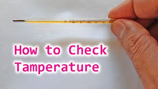 How to check body temperature fever with mercury thermometer [upl. by Rubetta]